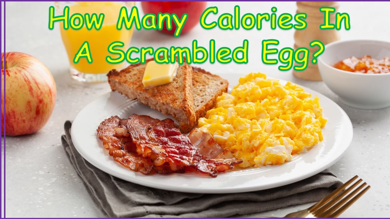 How Many Calories In A Scrambled Egg