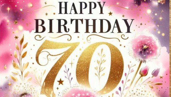 Happy 70th Birthday Wishes