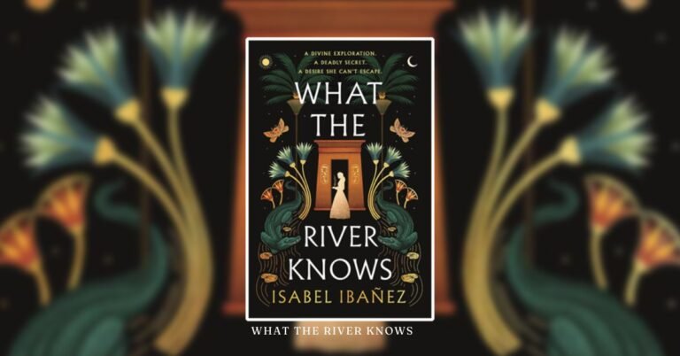 what the river knows